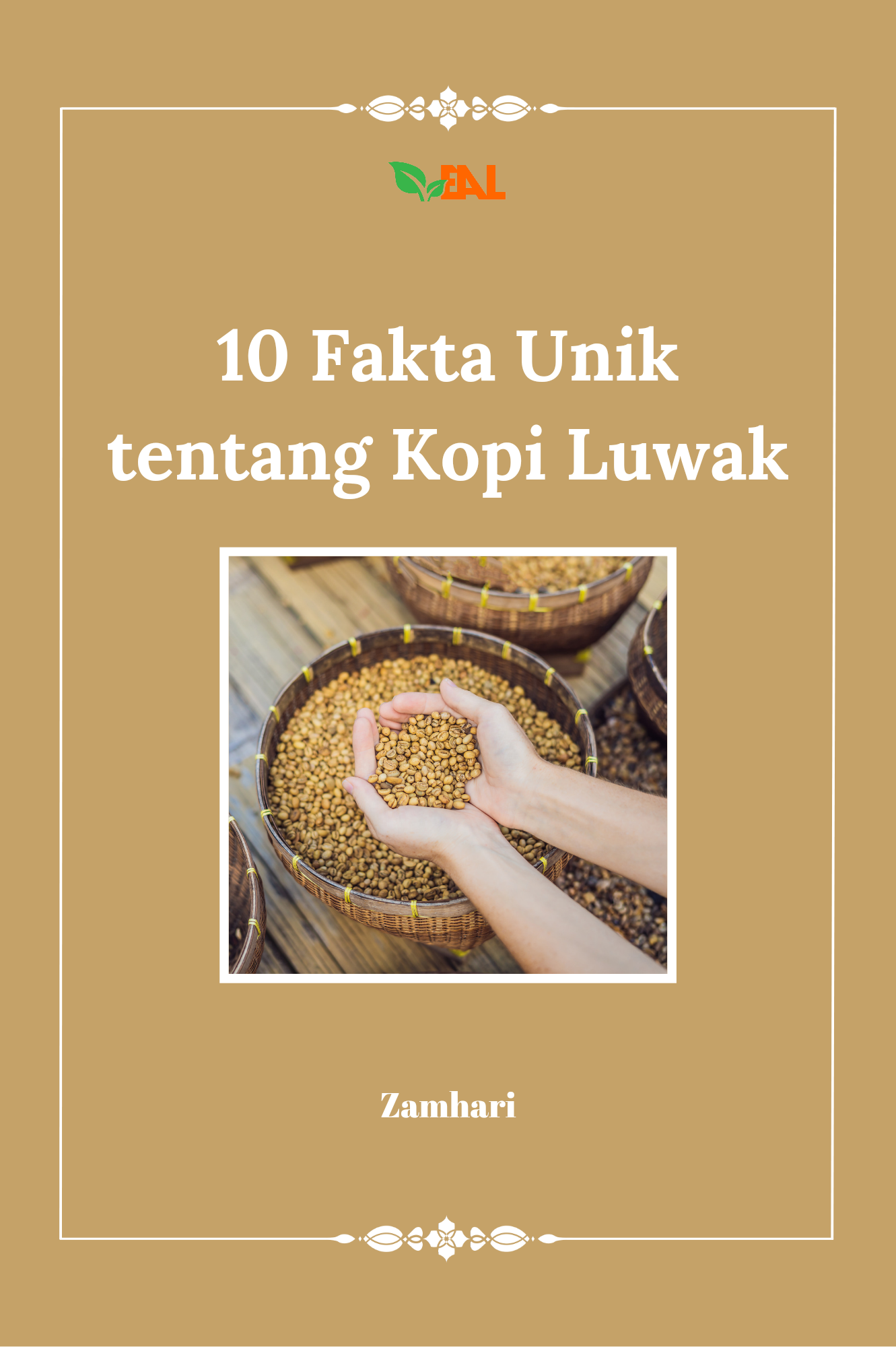 10 Fakta Unik Tentang Kopi Luwak