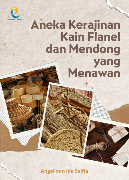 Aneka Kerajinan Kain Flanel dan Mendong yang Menawan