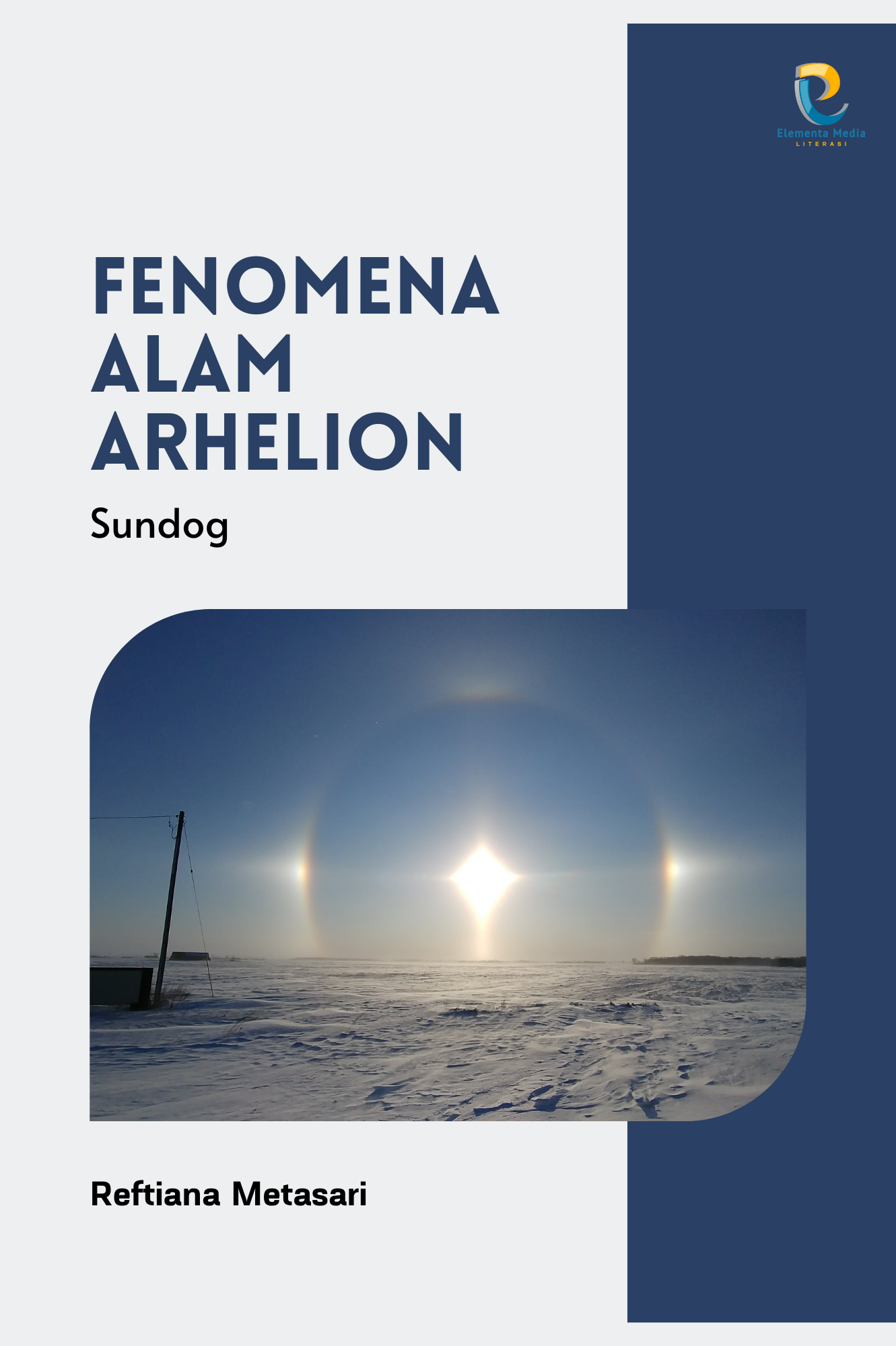Fenomena Alam Arhelion (Sundog)