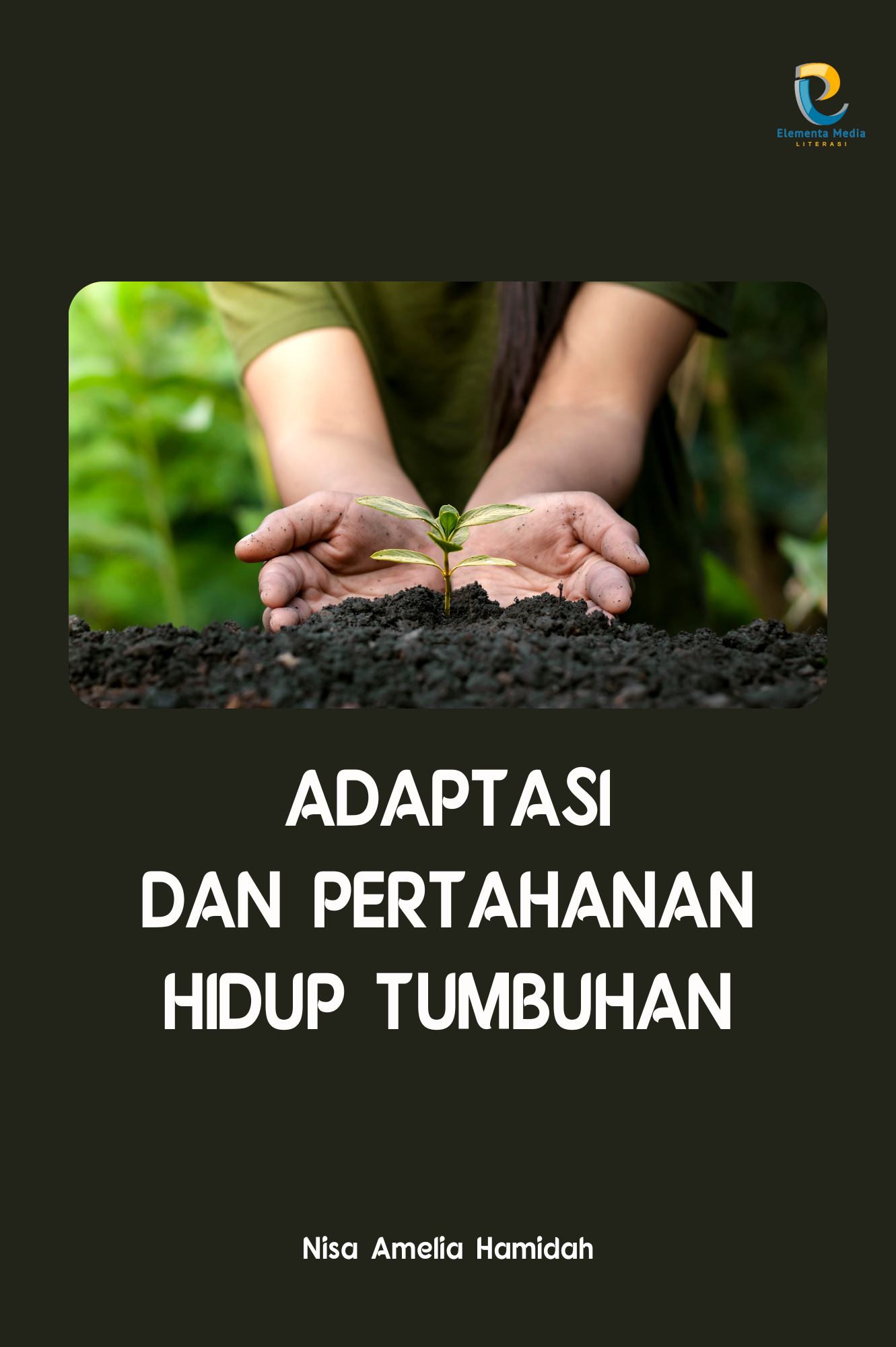 Adaptasi dan Pertahanan Hidup Tumbuhan