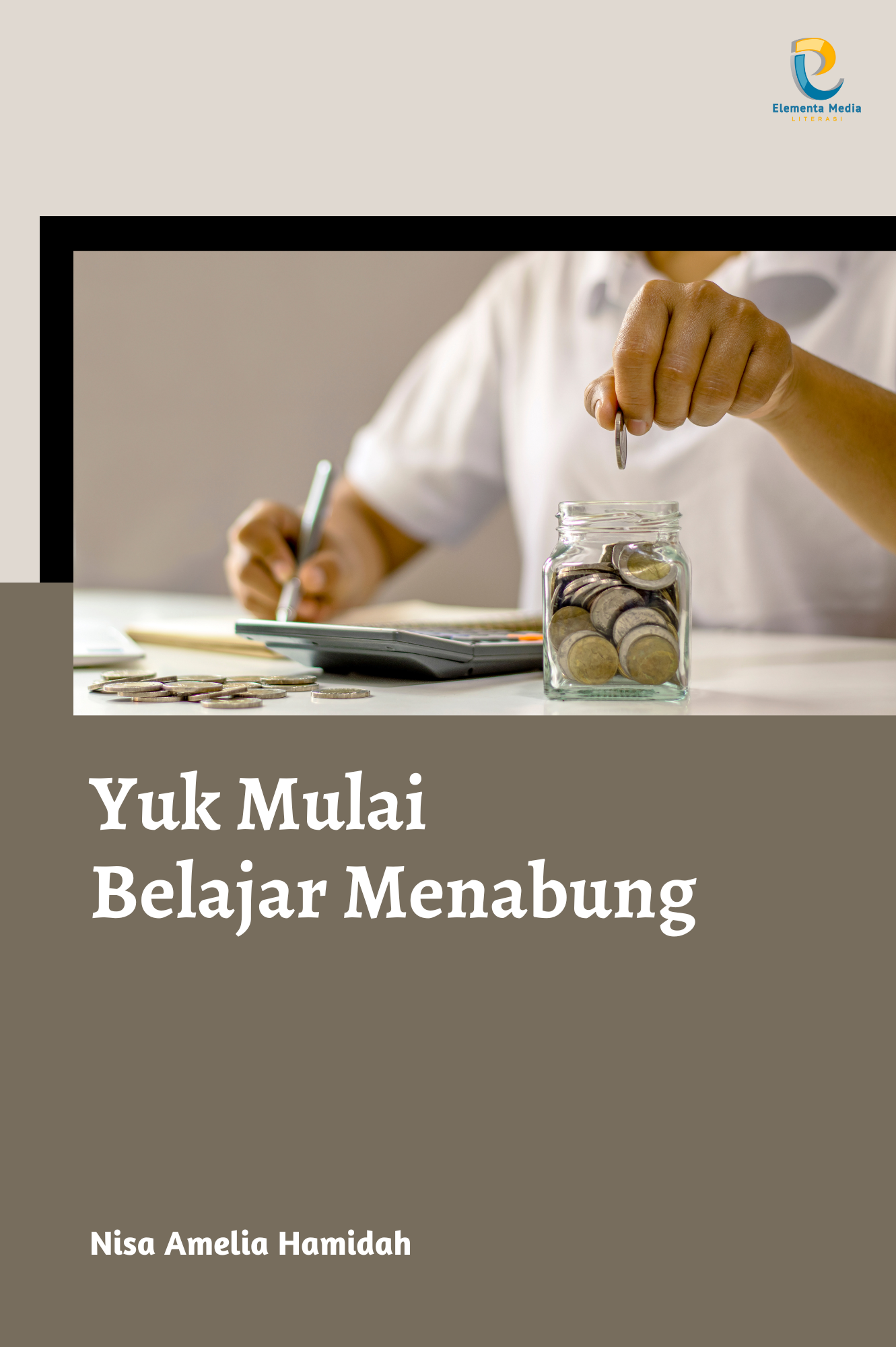 Yuk Mulai Belajar Menabung