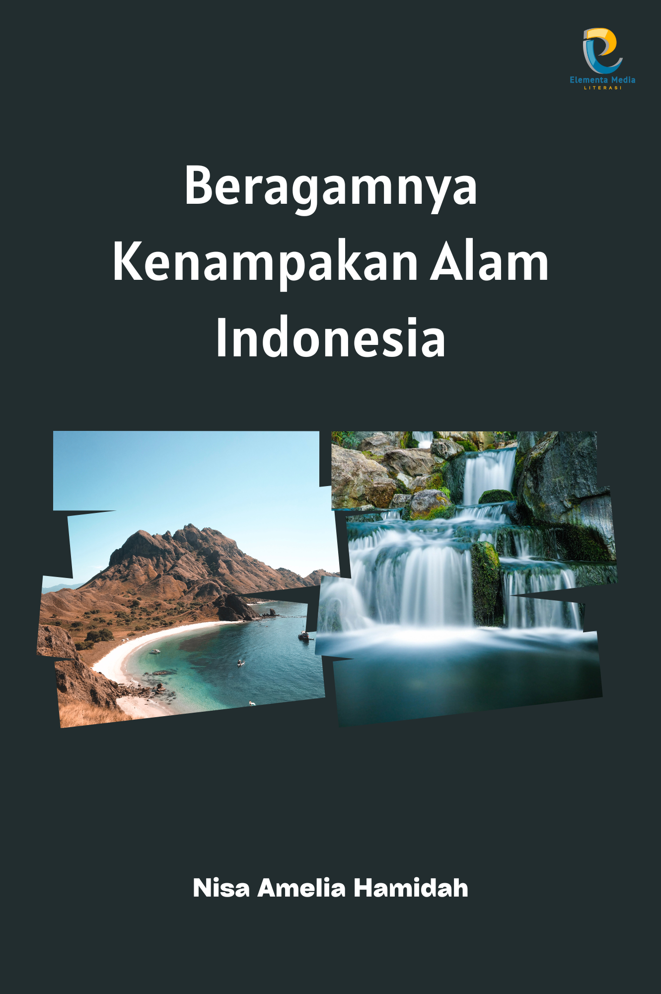 Beragamnya Kenampakan Alam Indonesia
