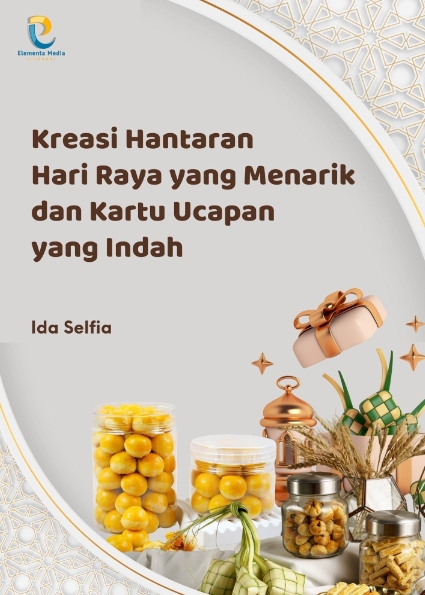 Kreasi Hantaran Hari Raya yang Menarik dan Kartu Ucapan yang Indah