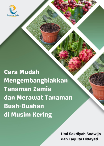 Cara Mudah Mengembangbiakkan Tanaman Zamia dan Merawat Tanaman Buah-Buahan di Musim Kering