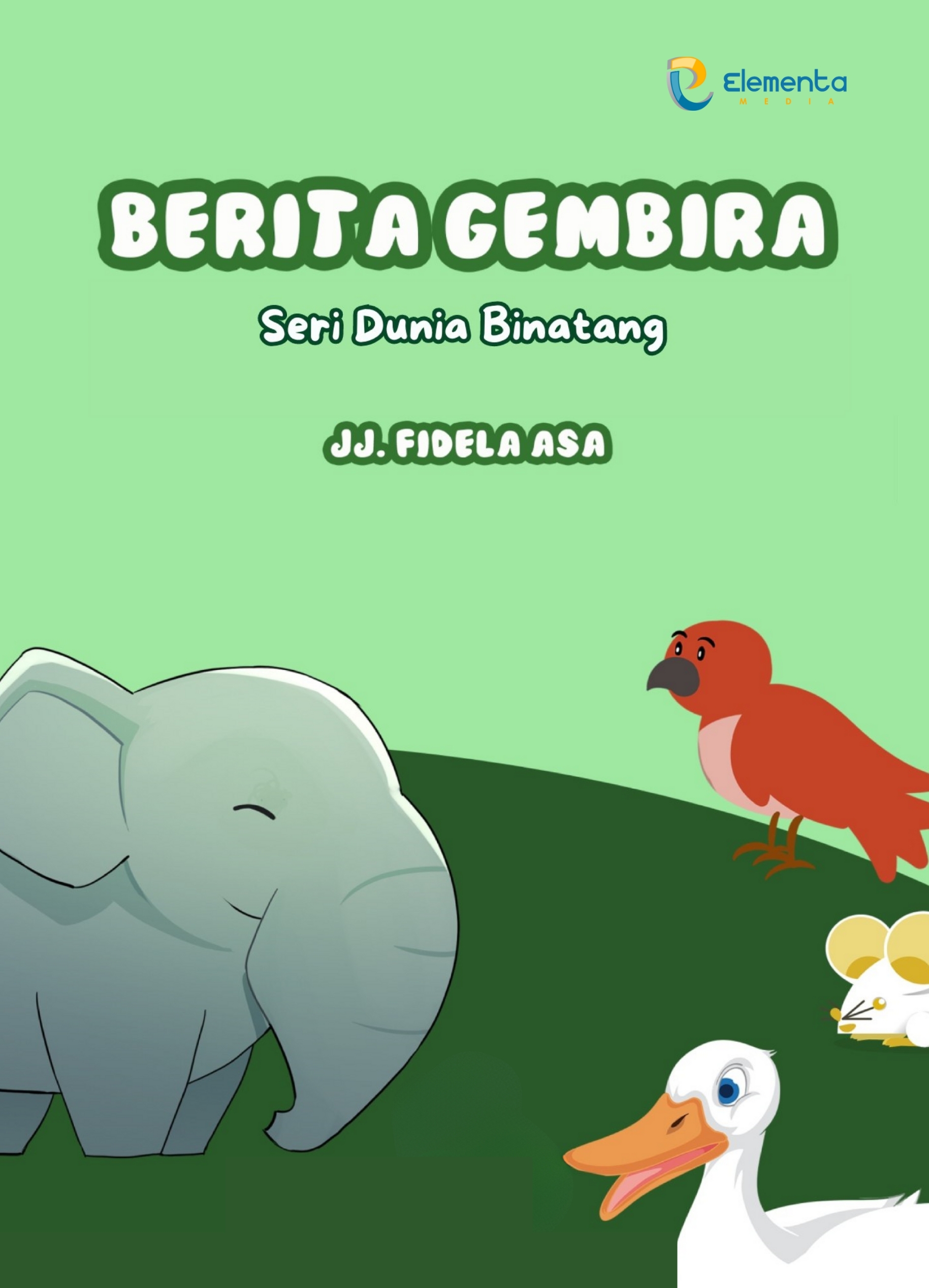 Berita Gembira : Seri Dunia Binatang