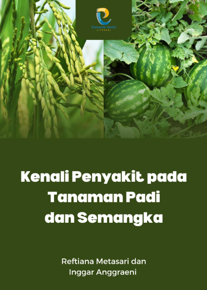 Kenali Penyakit pada Tanaman Padi dan Semangka