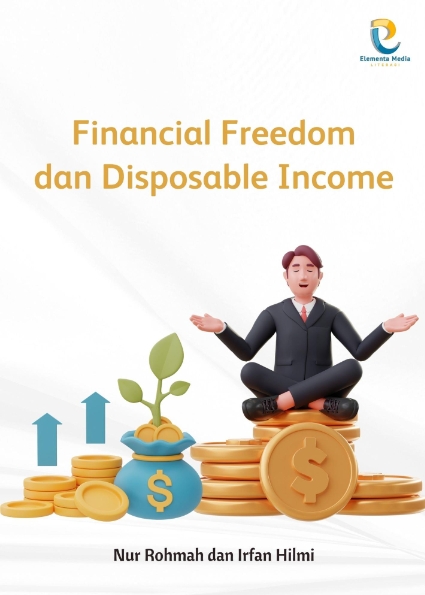 Financial Freedom dan Disposable Income