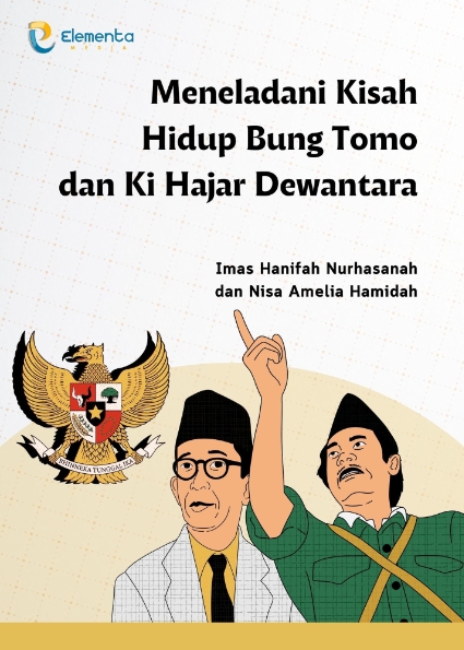 Meneladani Kisah Hidup Bung Tomo dan Ki Hajar Dewantara