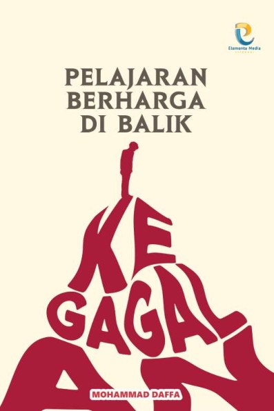 Pelajaran Berharga di Balik Kegagalan
