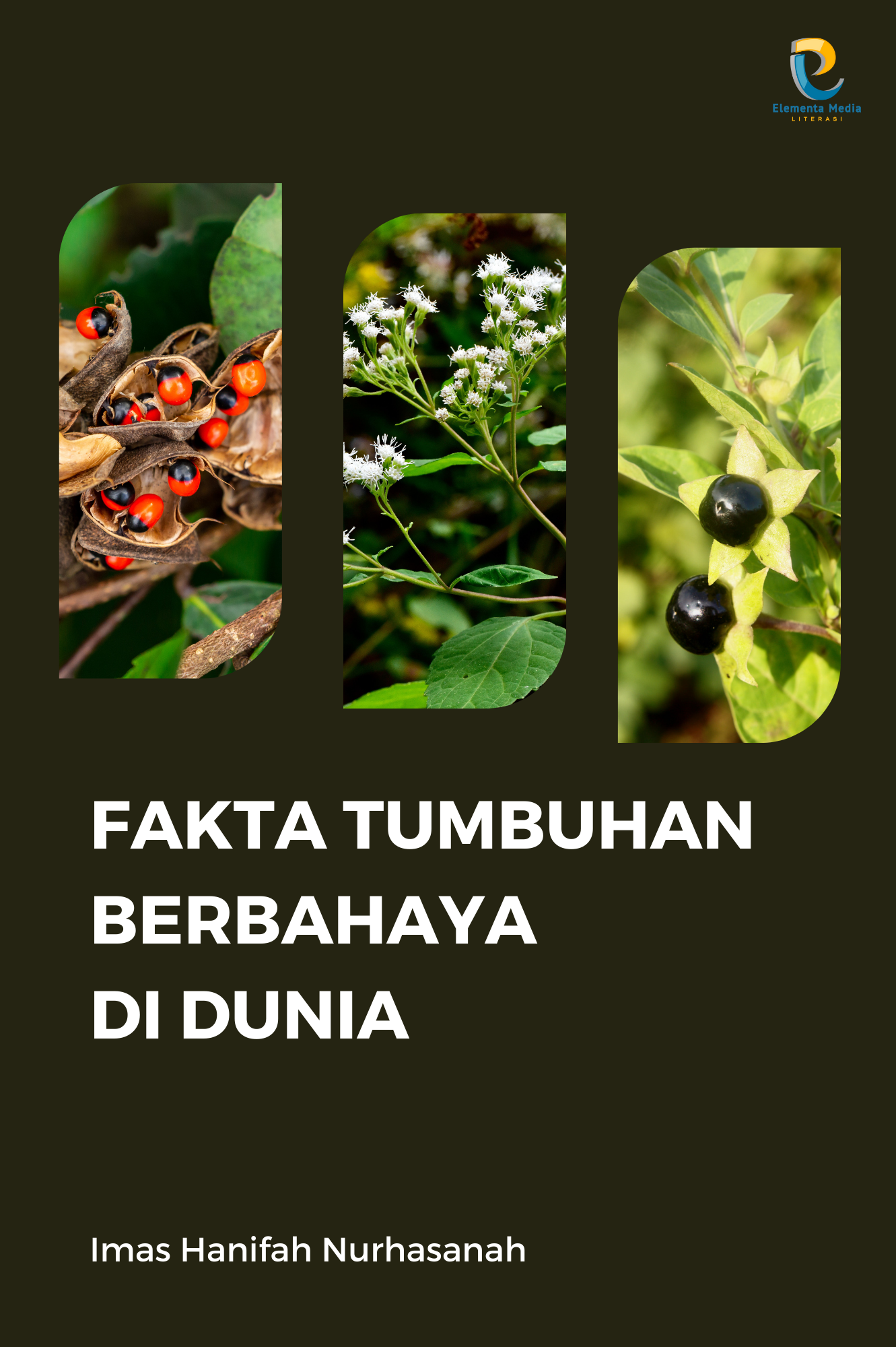 Fakta Tumbuhan Berbahaya di Dunia
