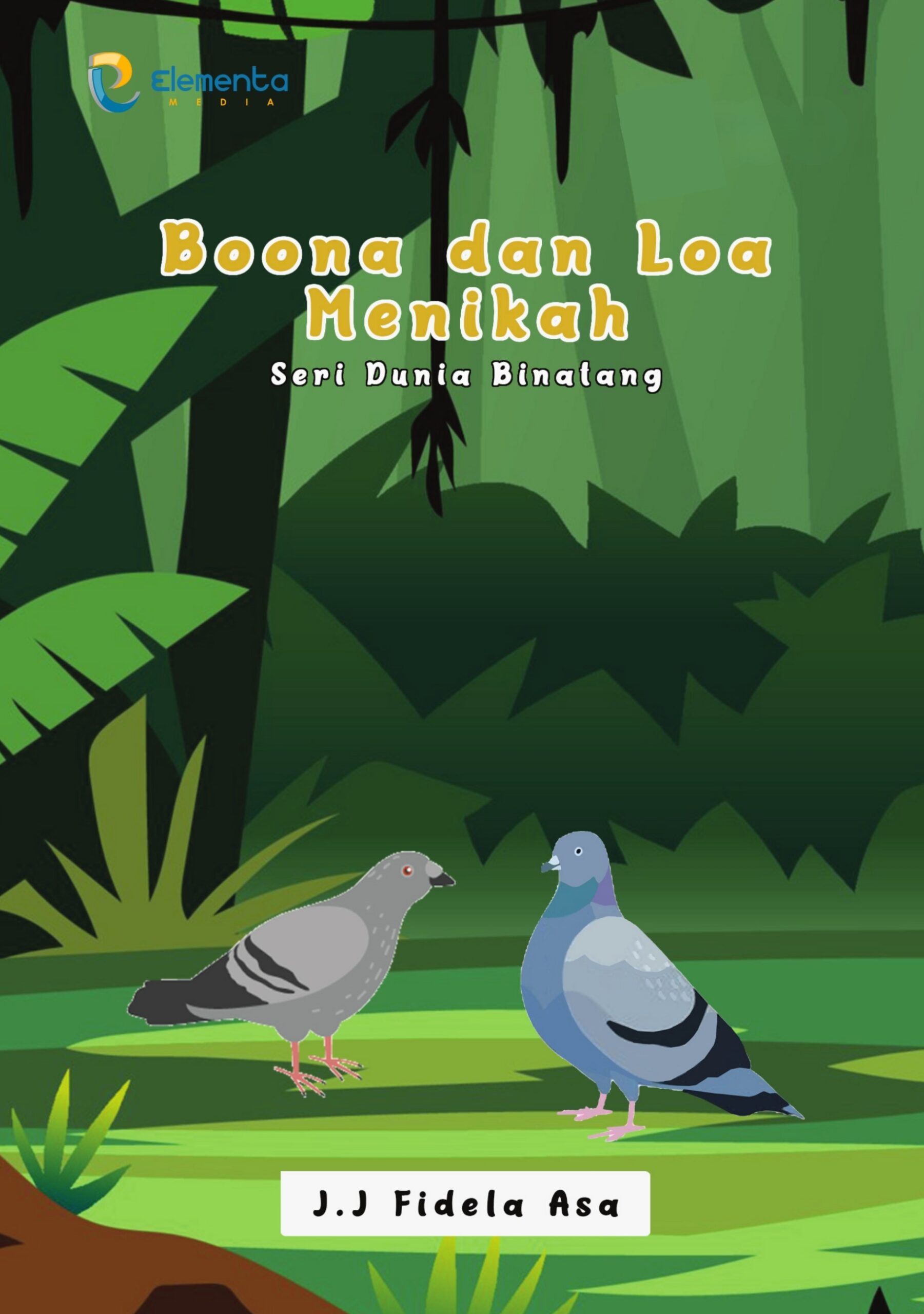 Boona dan Loa Menikah : Seri Dunia Binatang