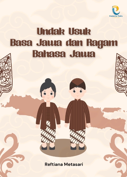 Undak Usuk Basa Jawa dan Ragam Bahasa Jawa
