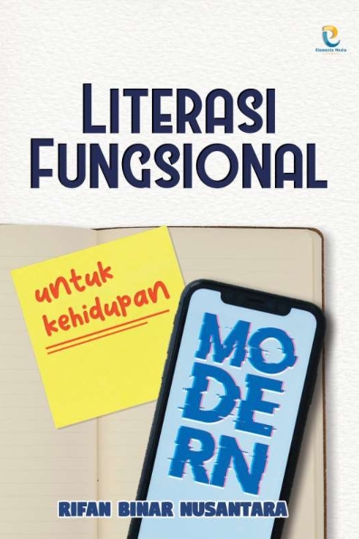 Literasi Fungsional untuk Kehidupan Modern