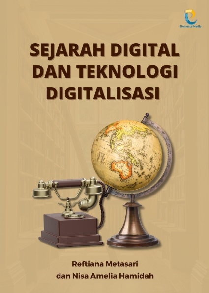Sejarah Digital dan Teknologi Digitalisasi