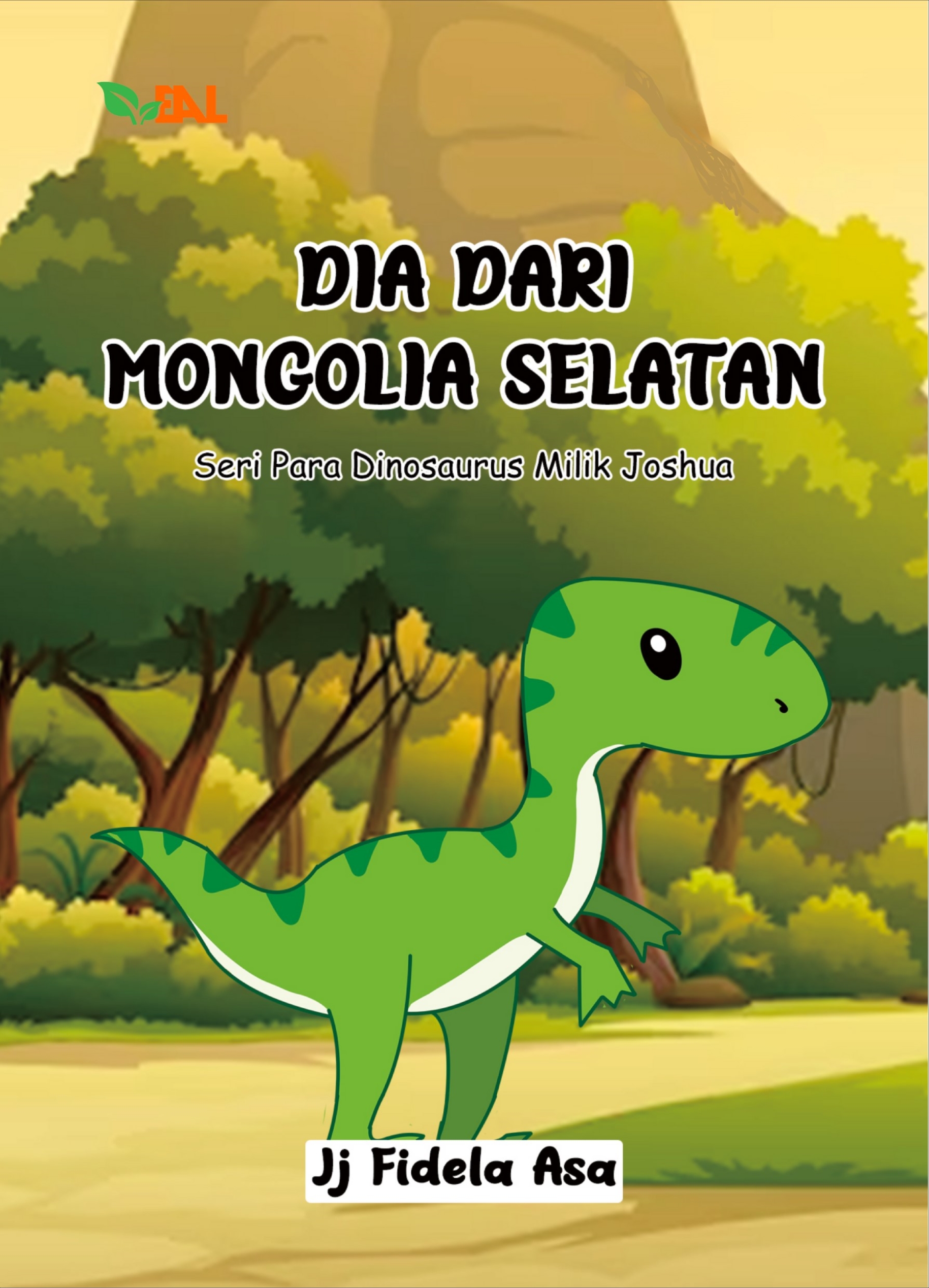 Dia dari Mongolia Selatan: Seri Para Dinosaurus Milik Joshua