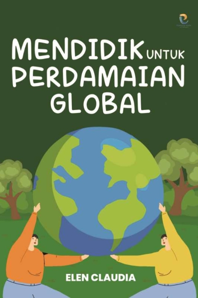 Mendidik untuk Perdamaian Global