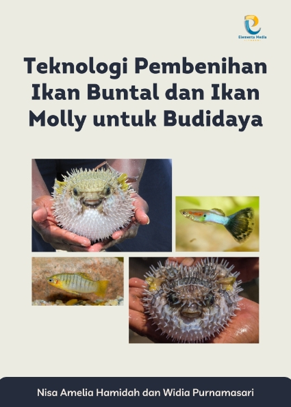 Teknologi Pembenihan Ikan Buntal dan Ikan Molly untuk Budidaya