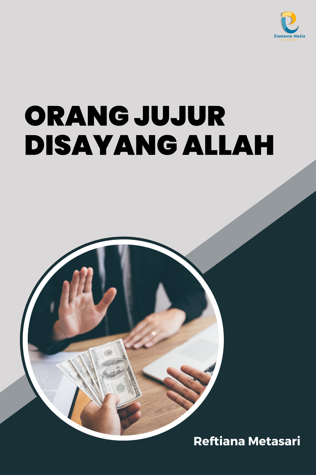 Orang Jujur Disayang Allah
