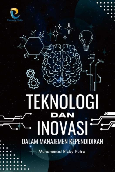 Teknologi dan Inovasi dalam Manajemen Kependidikan
