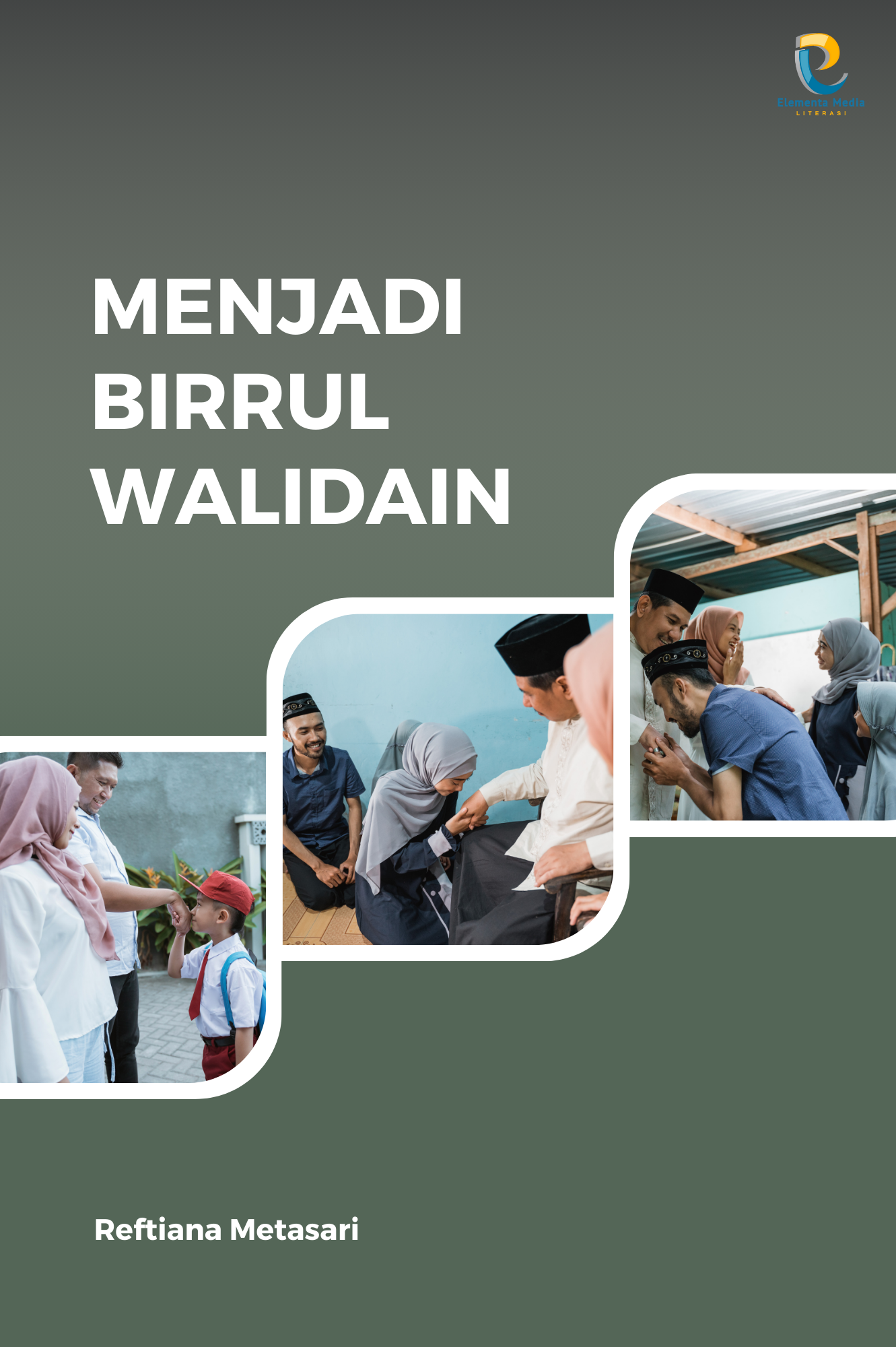 Menjadi Birrul Walidain
