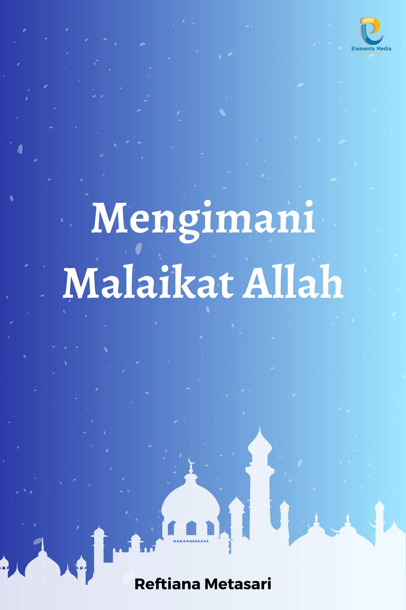 Mengimani Malaikat Allah