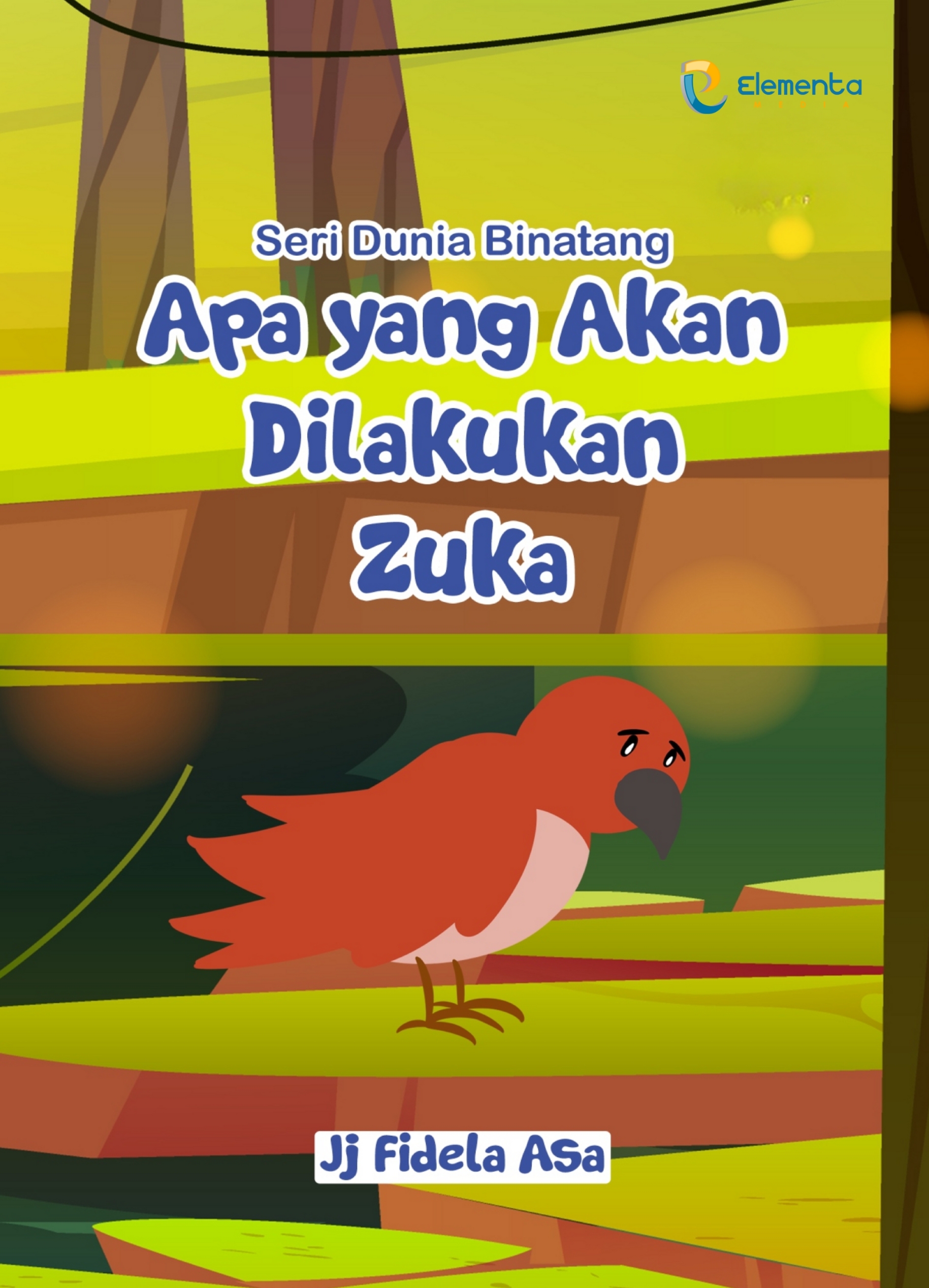 Apa yang akan dilakukan Zuka? : Seri Dunia Binatang