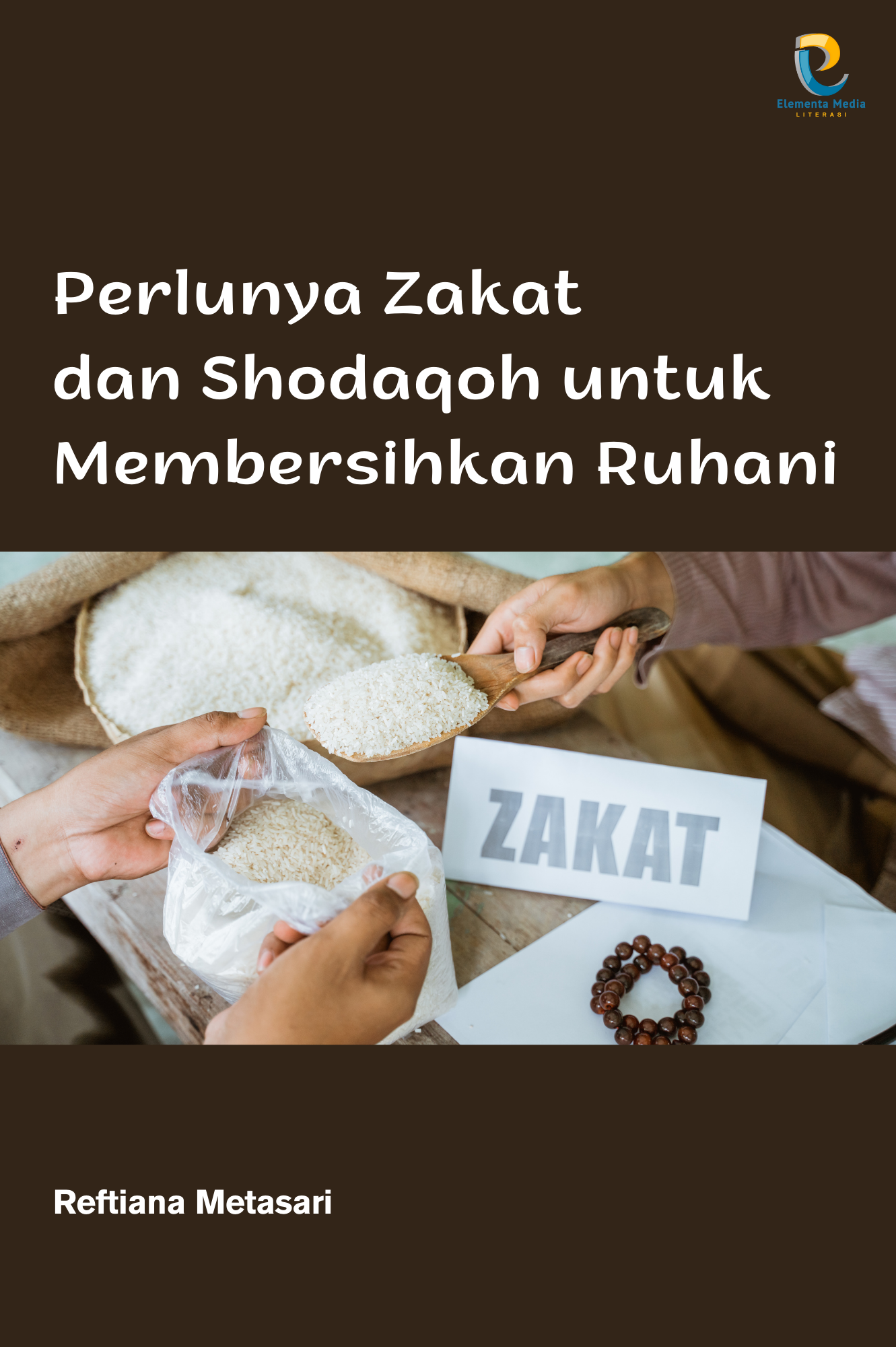 Perlunya Zakat dan Shodaqoh untuk Membersihkan Ruhani