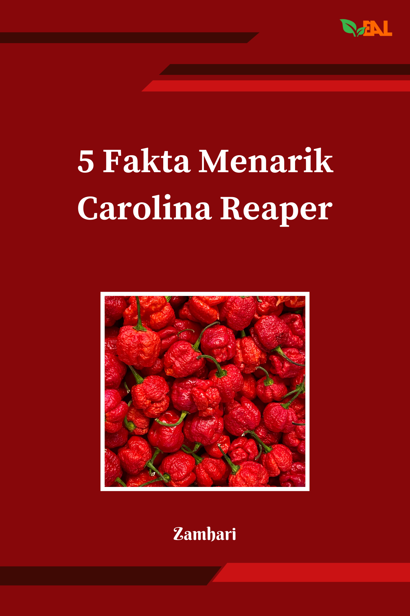 5 Fakta Menarik Carolina Reaper