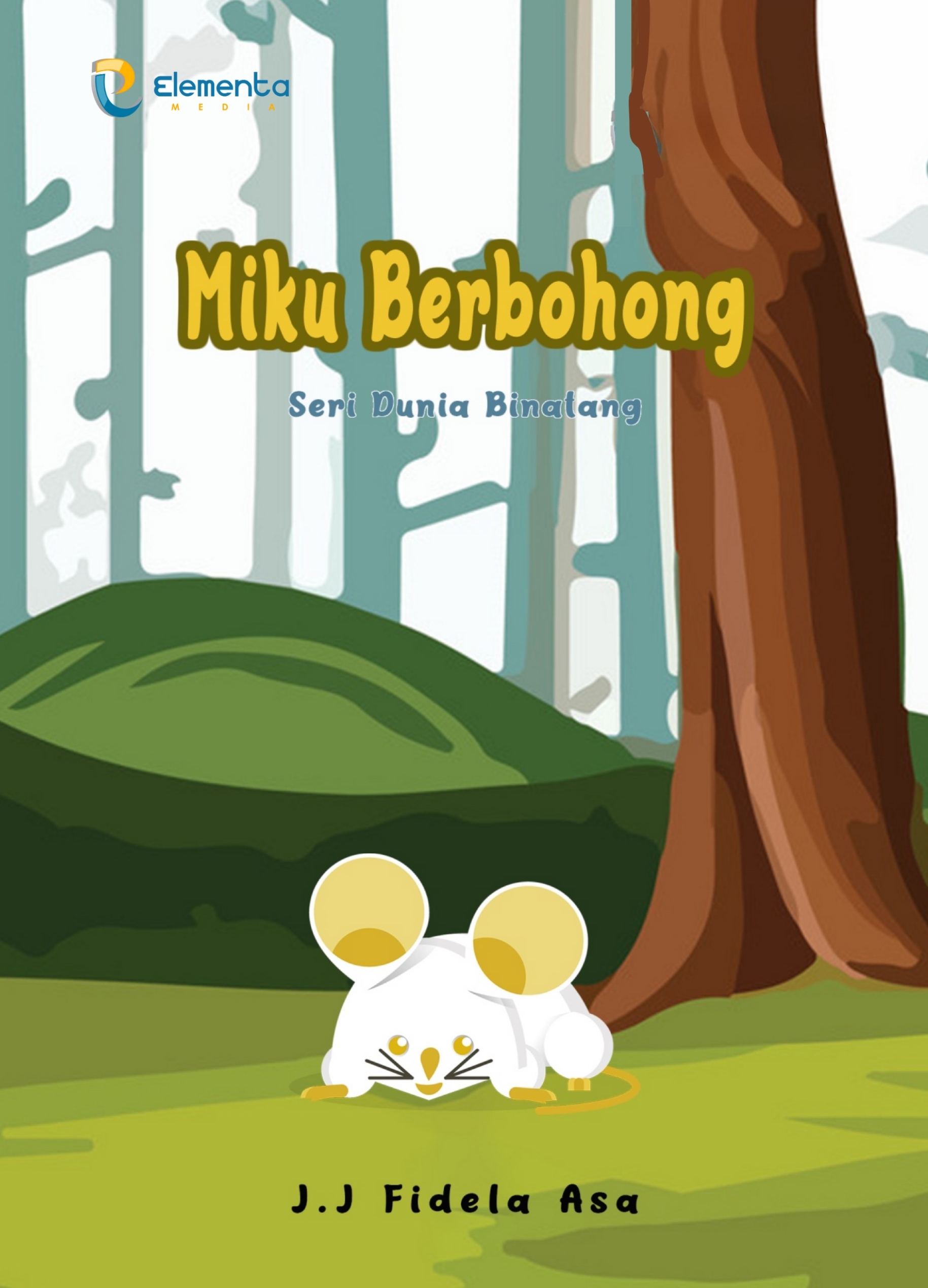 Miku Berbohong : Seri Dunia Binatang