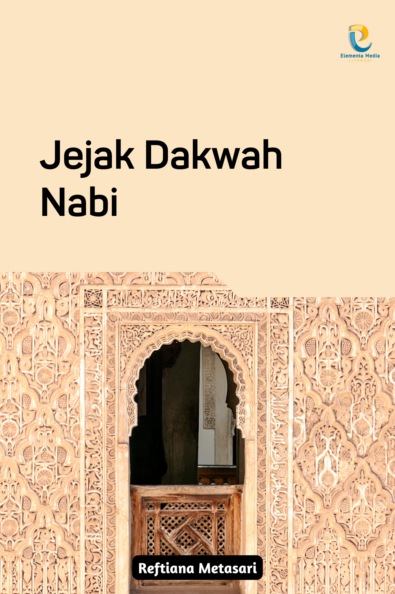 Jejak Dakwah Nabi