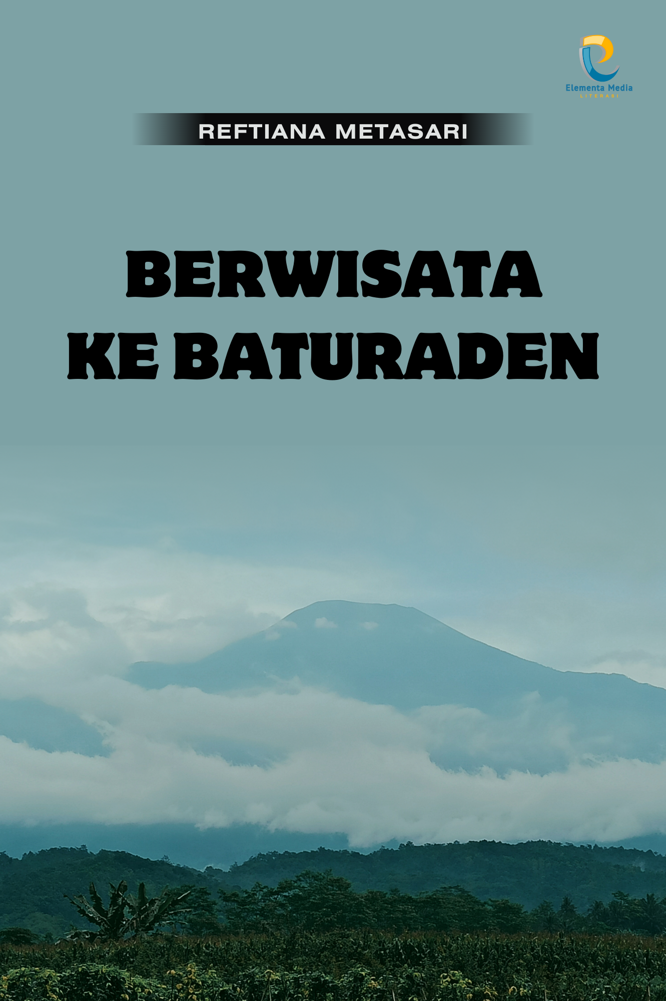Berwisata Ke Baturaden