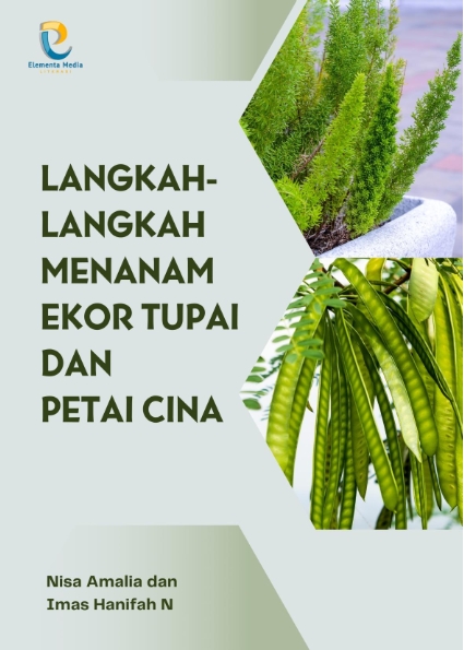 Langkah-langkah Menanam Ekor Tupai dan Petai Cina
