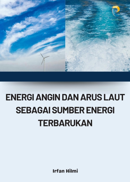 Energi Angin dan Arus Laut sebagai Sumber Energi Terbarukan