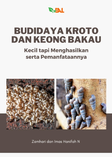 Budidaya Kroto dan Keong Bakau: Kecil tapi Menghasilkan serta Pemanfataannya