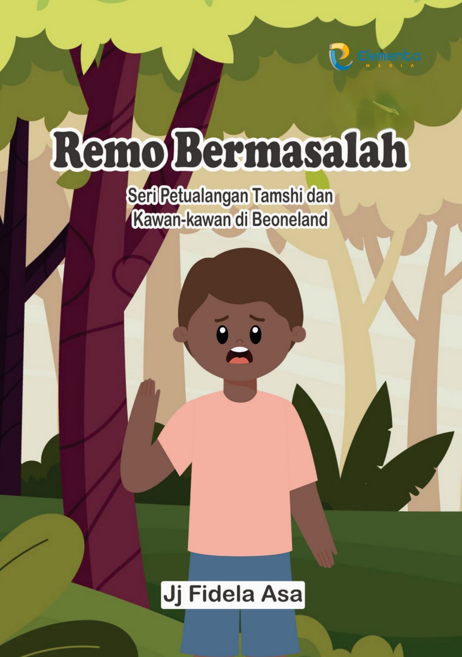 Remo Bermasalah: Seri Petualangan Tamshi dan Kawan-kawan di Beoneland