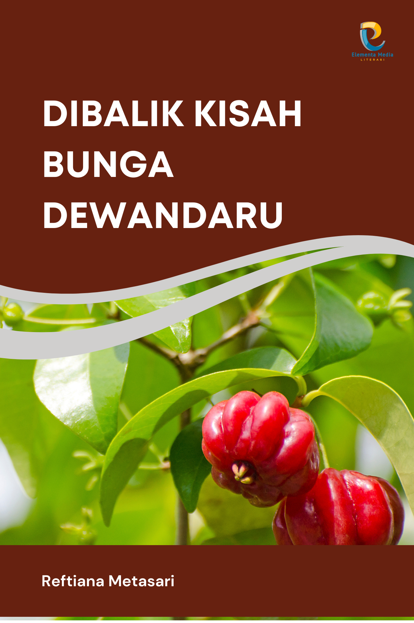 Dibalik Kisah Bunga Dewandaru