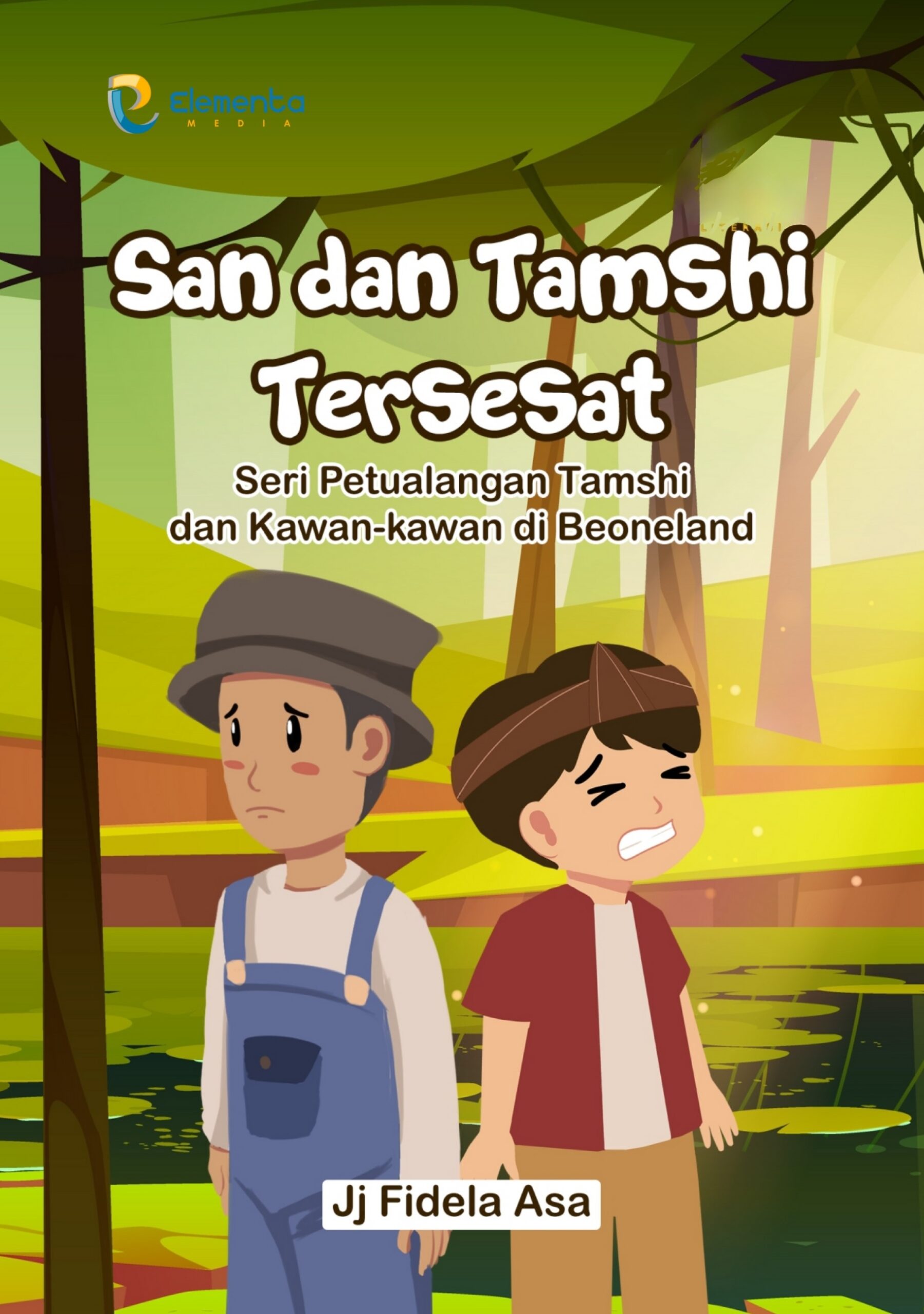 San dan Tamshi Tersesat: Seri Petualangan Tamshi dan Kawan-kawan di Beoneland