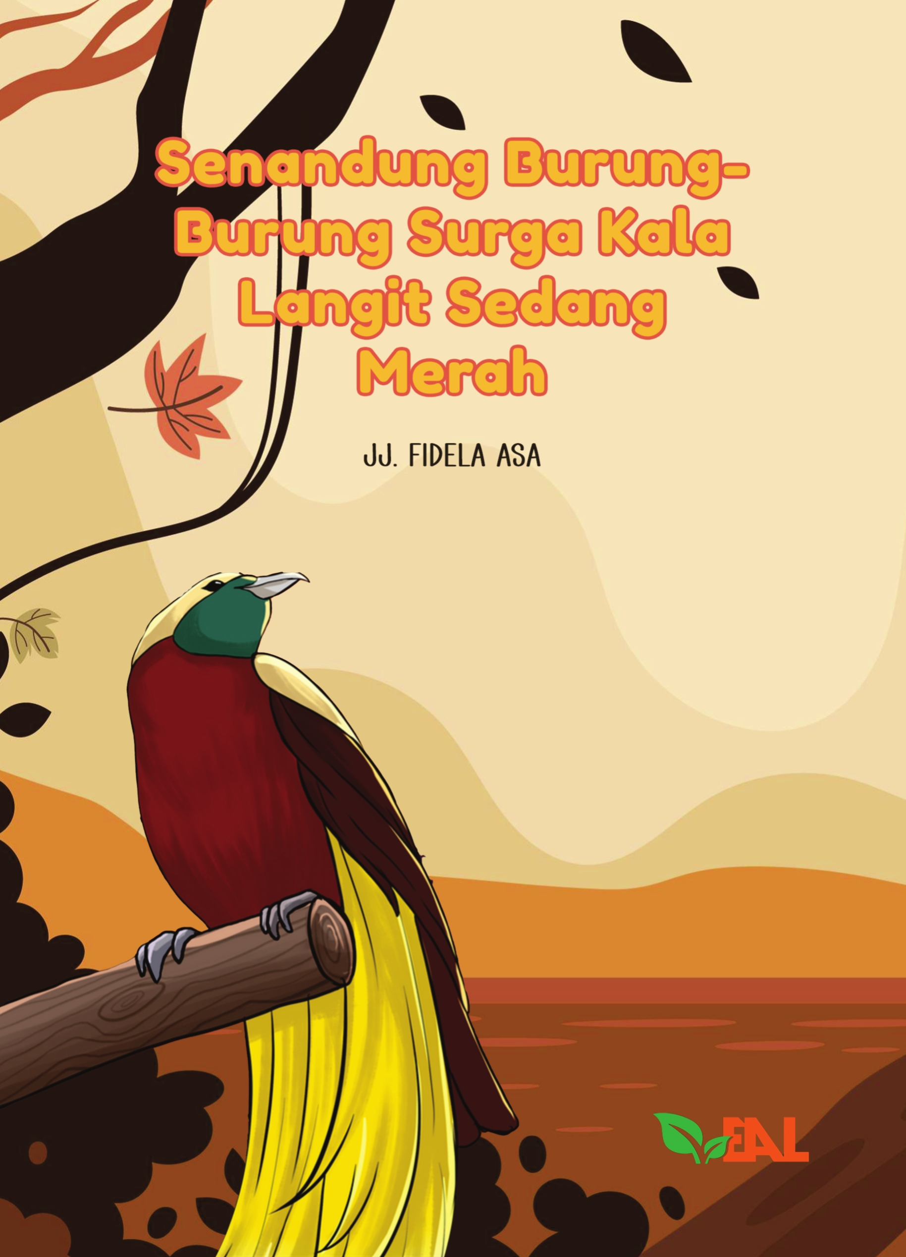 Senandung Burung-burung Surga Kala Langit Sedang Merah