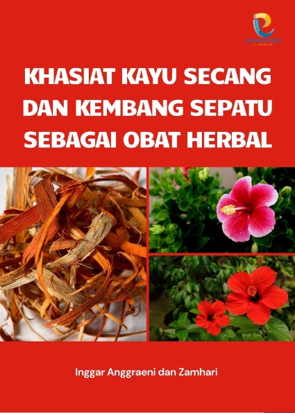 Khasiat Kayu Secang dan Kembang Sepatu sebagai Obat Herbal