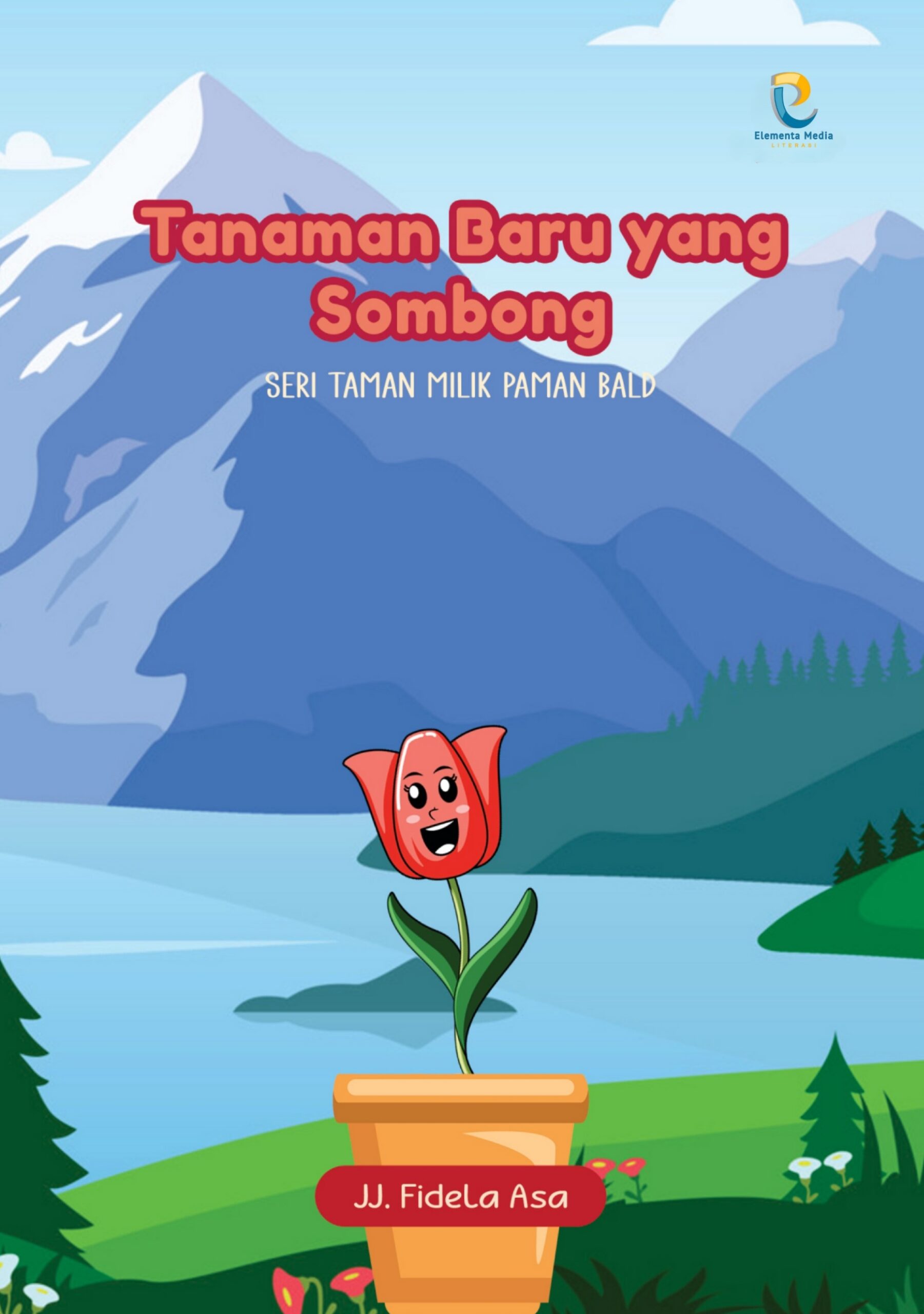 Tanaman Baru yang Sombong: Seri Taman Milik Paman Bald