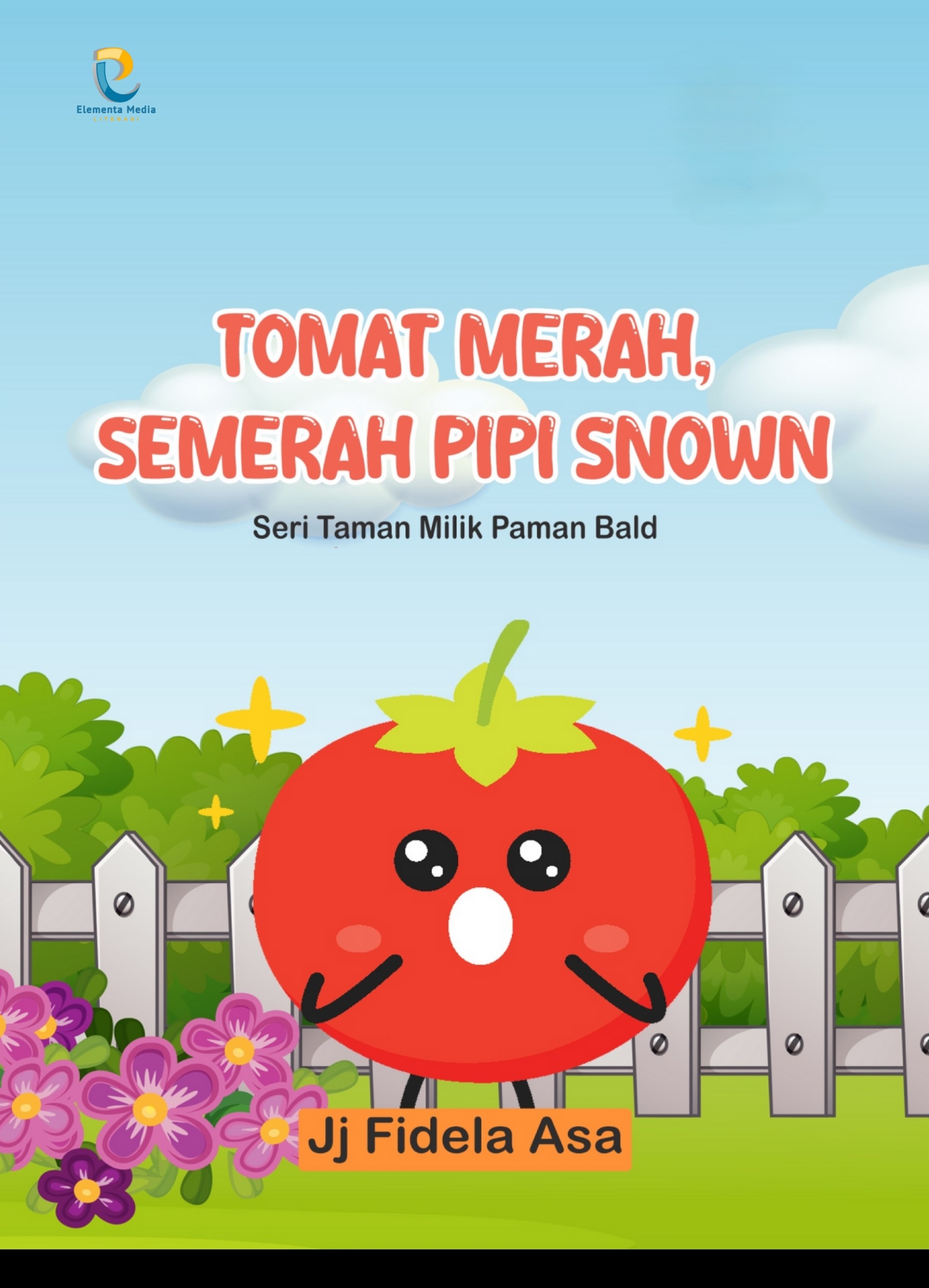 Tomat Merah, Semerah Pipi Snown: Seri Taman Milik Paman Bald