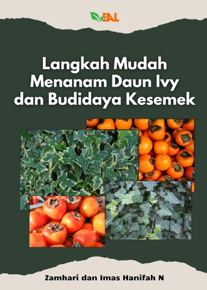 Langkah Mudah Menanam Daun Ivy dan Budidaya Kesemek