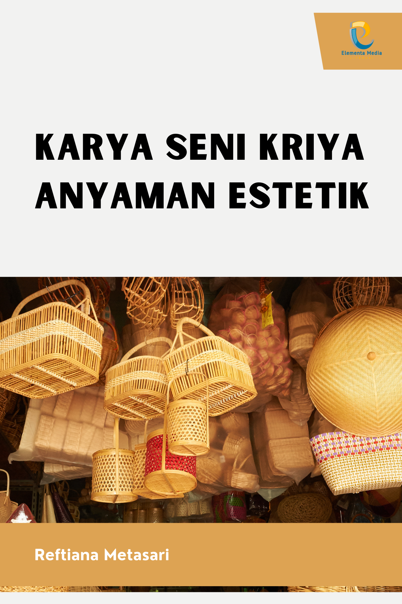 Karya Seni Kriya Anyaman Estetik