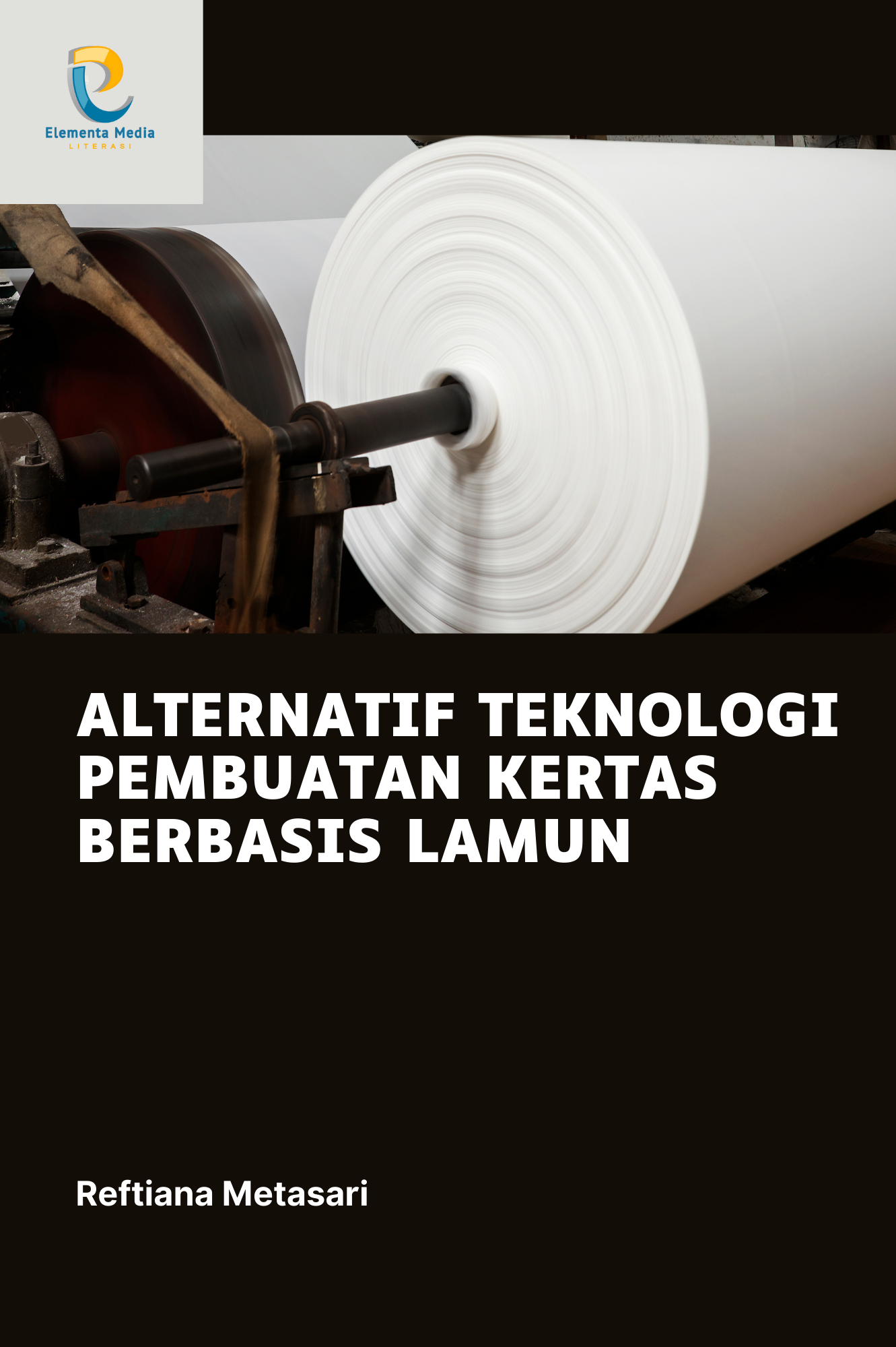 Alternatif Teknologi Pembuatan Kertas Berbasis Lamun