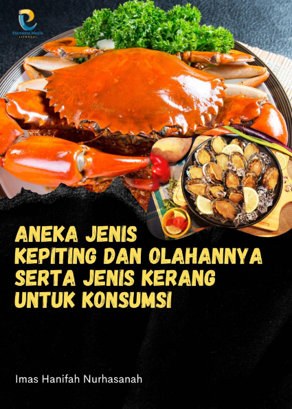 Aneka Jenis Kepiting dan Olahannya serta Jenis Kerang untuk Konsumsi