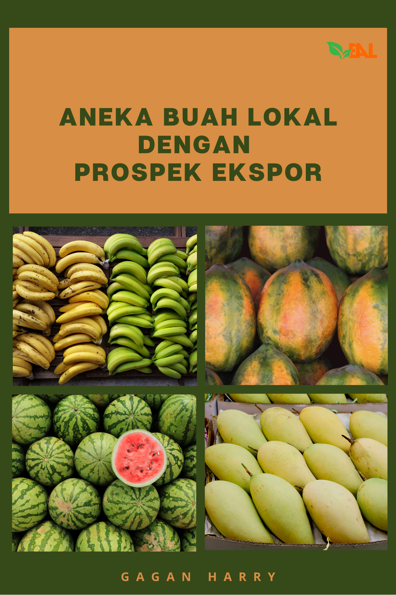 Aneka Buah Lokal dengan Prospek Ekspor