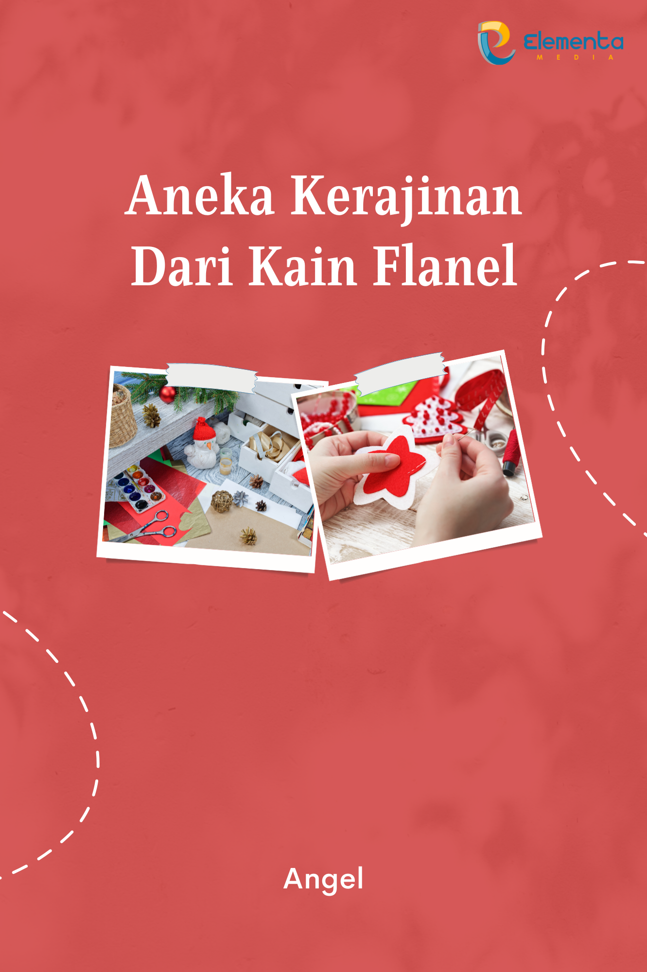 Aneka Kerajinan dari Kain Flanel