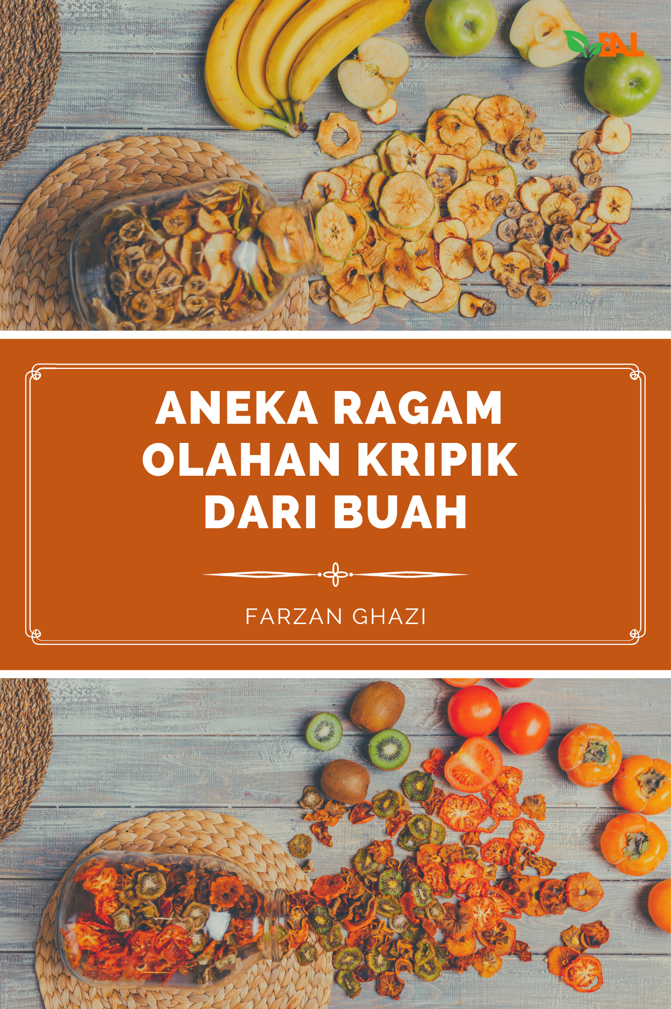 Aneka Ragam Olahan Kripik dari Buah