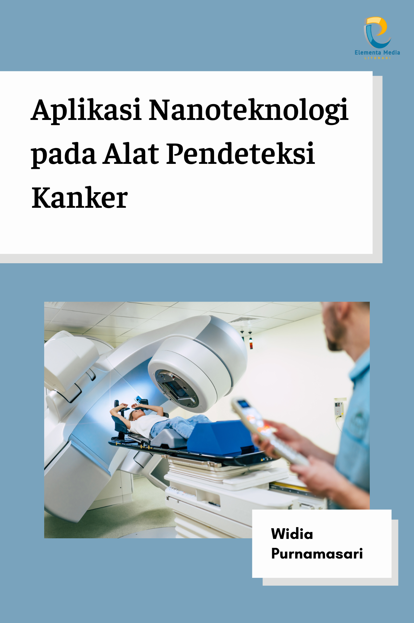 Aplikasi Nanoteknologi pada Alat Pendeteksi Kanker