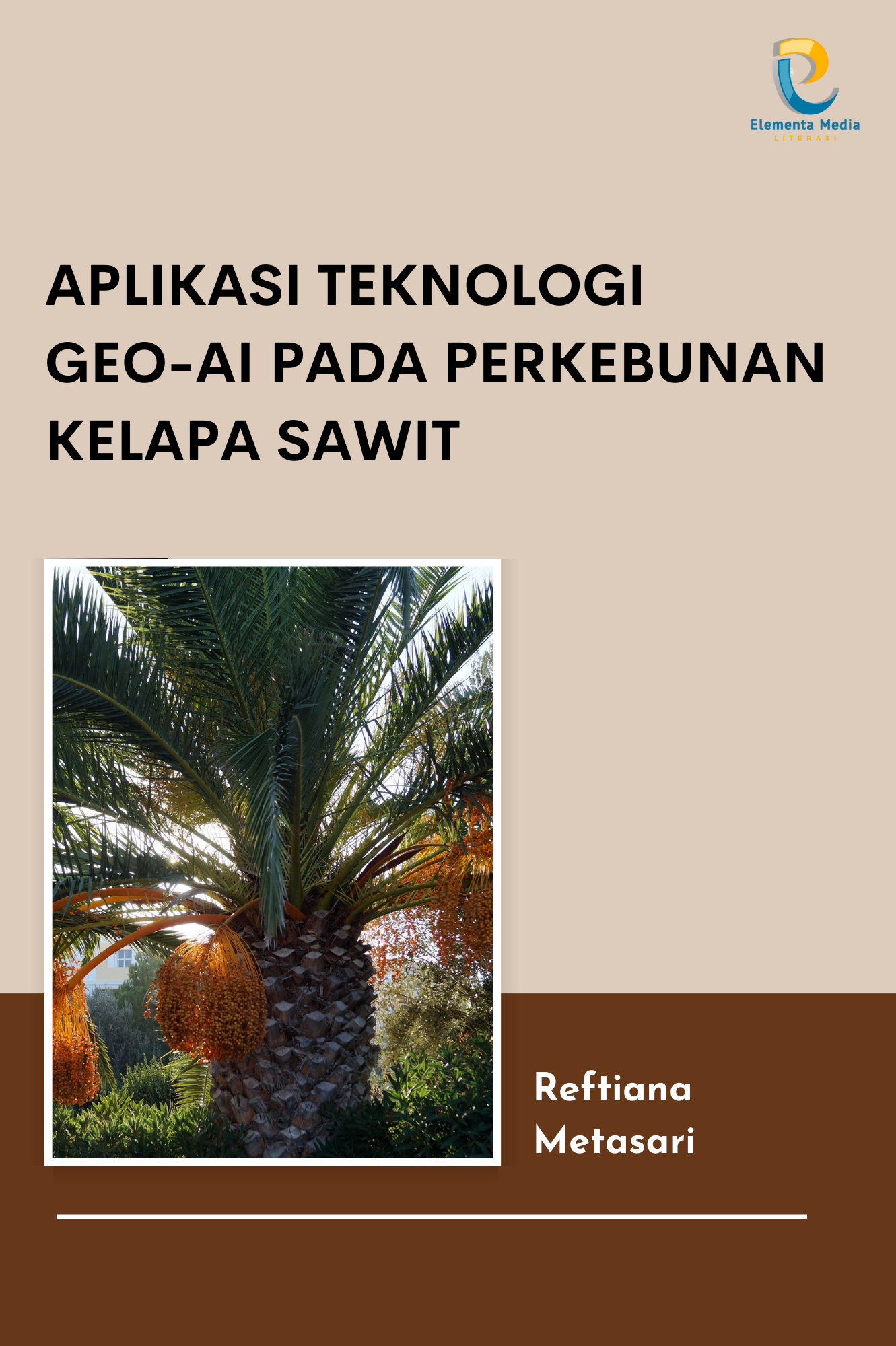 Aplikasi Teknologi Geo-AI pada Perkebunan Kelapa Sawit